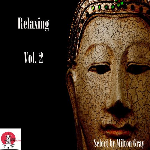 VA - Relaxing Vol. 2 Select by Milton Gray / Miyako Records