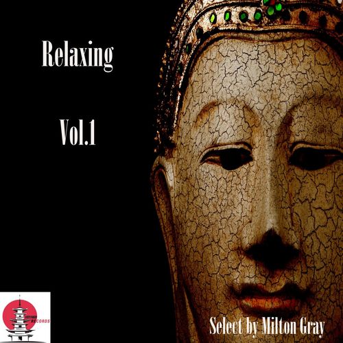 VA - Relaxing Vol.1 Select by Milton Gray / Miyako Records