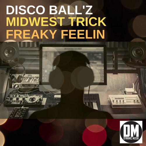 Disco Ball'z - Midwest Trick / Dynamic Musik