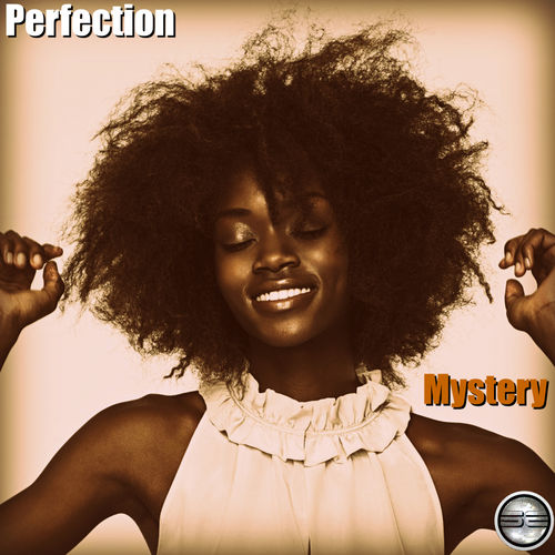 Perfection - Mystery / Soulful Evolution