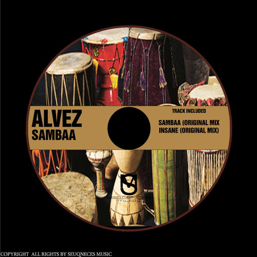 Alvez - Sambaa / Sequences Music