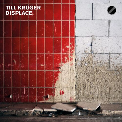 Till Kruger - Displace W/ Aril Brikha Jam / 200 Records