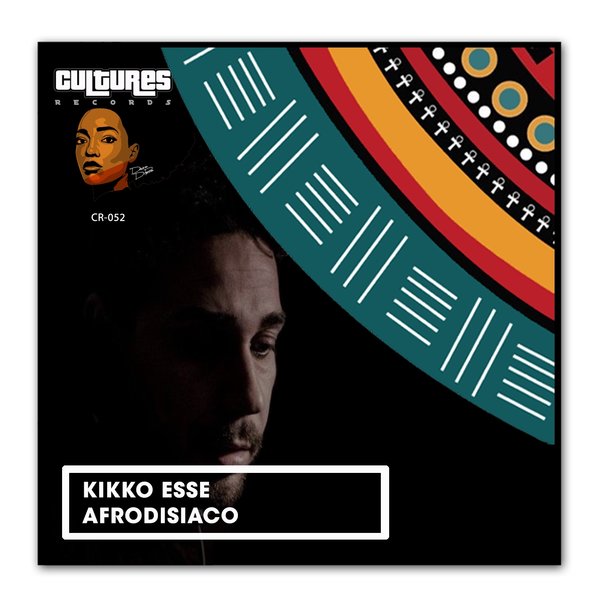Kikko Esse - Afrodisiaco / Cultures Records