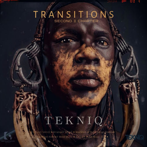 Tekniq - Transitions Second Chapter / Abstract Mood Music