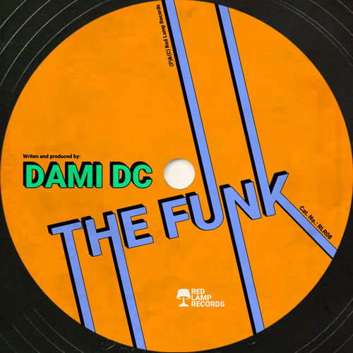 Dami DC - The Funk / Red Lamp Records
