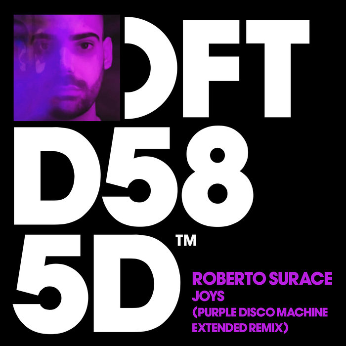 Roberto Surace - Joys (Purple Disco Machine Remix) / Defected