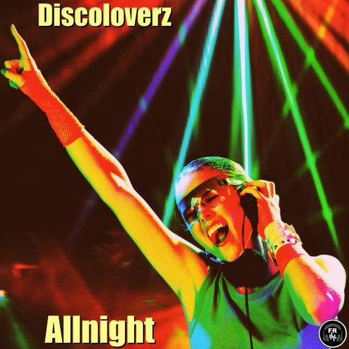 Discoloverz - Allnight / Funky Revival