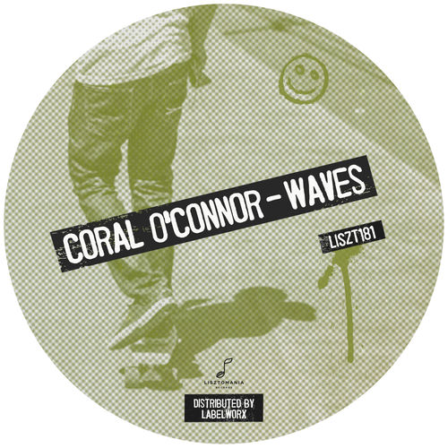 Coral O'Connor - Waves / Lisztomania Records