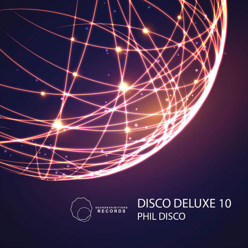 Phil Disco - Disco Deluxe 10 / Sound-Exhibitions-Records