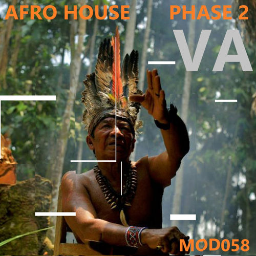 VA - AFRO HOUSE PHASE 2 / Modjadeep Musik