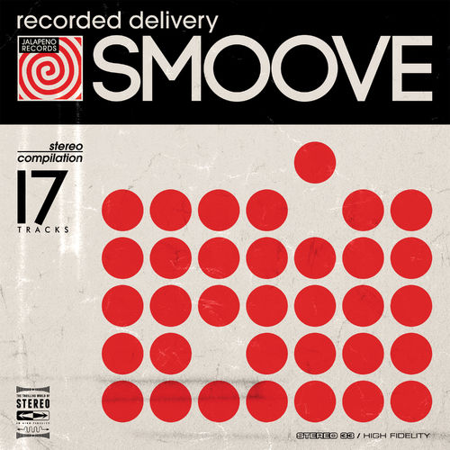 Smoove - Recorded Delivery / Jalapeno Records