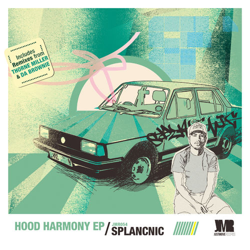 Splancnic - Hood Harmony EP / Just Move Records