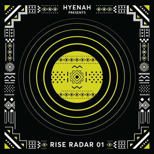 VA - Hyenah presents RISE RADAR 01 / Rise Music
