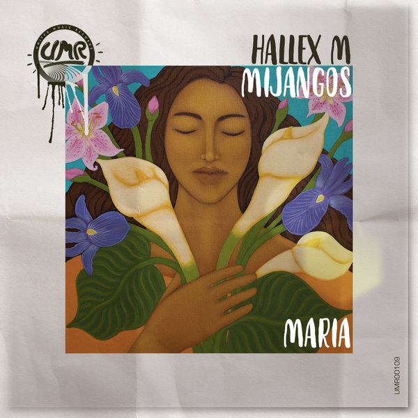 Hallex M & Mijangos - Maria / United Music Records