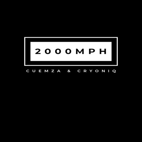 Cuemza & CryoniQ - 2000MPH / WaxdMusic Records