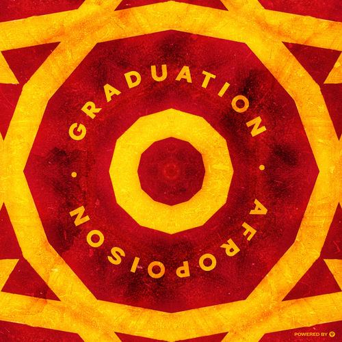 Afropoison - Graduation / Guettoz Muzik