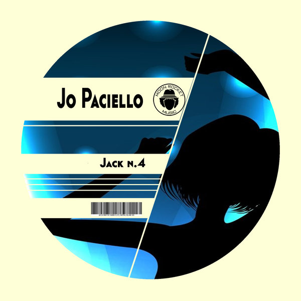 Jo Paciello - Jack N.4 / Moon Rocket Music