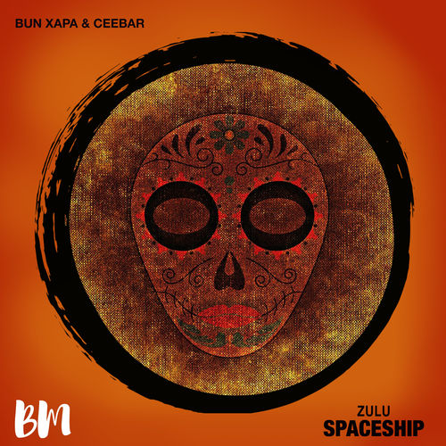 Bun Xapa - Zulu Spaceship / Black Mambo