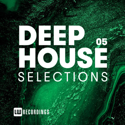 VA - Deep House Selections, Vol. 05 / LW Recordings