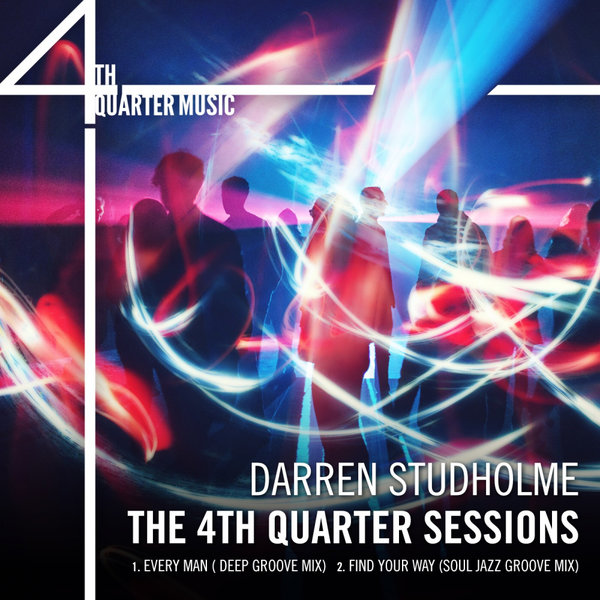 Darren Studholme - The 4th Quarter Sessions / 4th Quarter Music