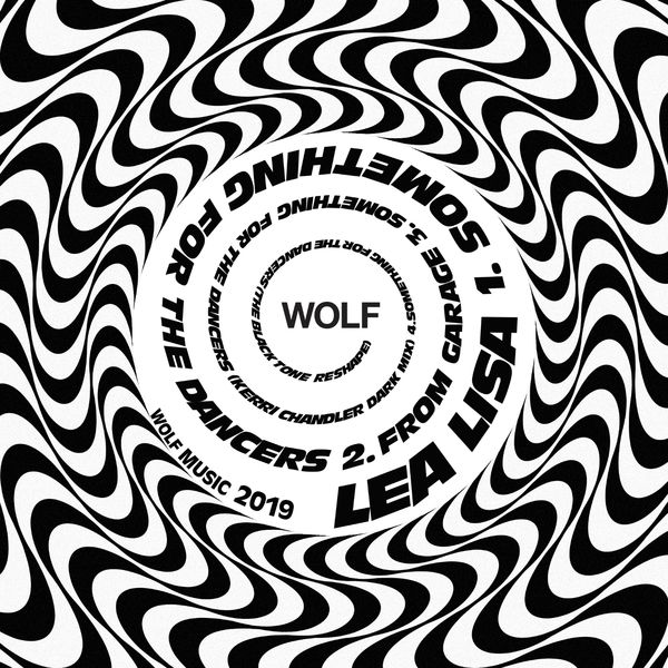 Lea Lisa - The Legacy EP / Wolf Music Recordings
