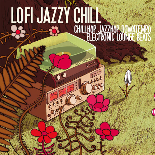 VA - Lo Fi Jazzy Chill / Irma Records