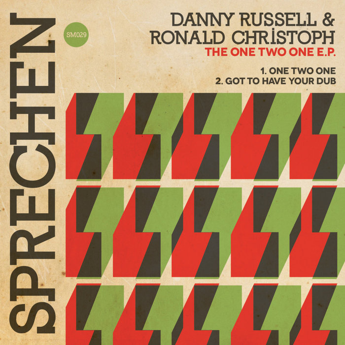 Danny Russell & Ronald Christoph - The One Two One EP / Sprechen