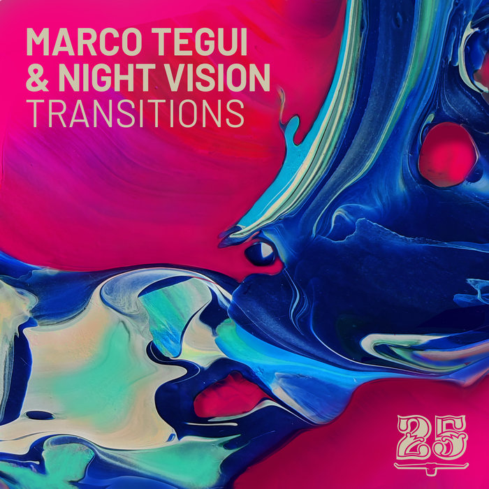 Marco Tegui & Night Vision - Transitions / Bar 25 Music