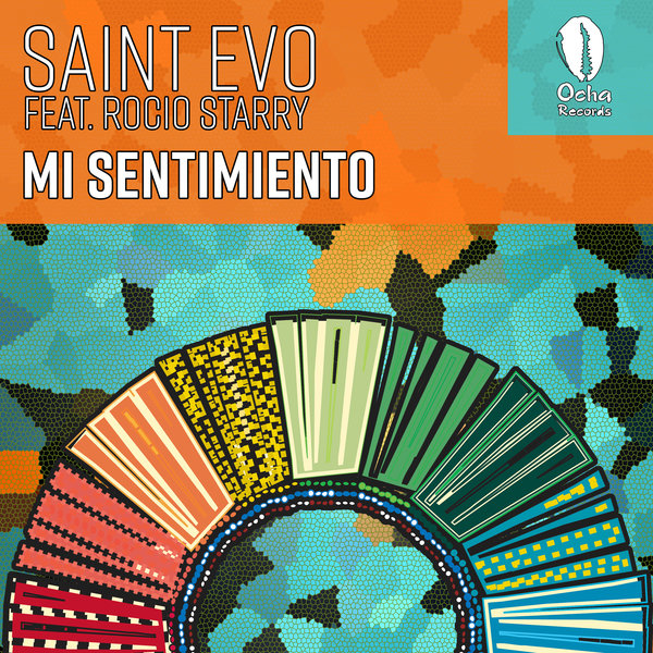 Saint Evo feat. Rocio Starry - Mi Sentimiento / Ocha Record