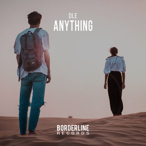 DLE - Anything / Borderline Records