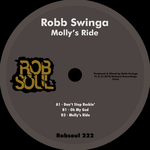 Robb Swinga - Molly's Ride / Robsoul