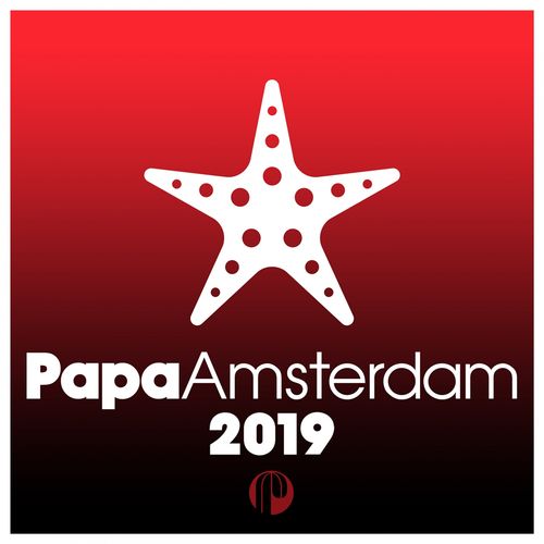 VA - Papa Amsterdam 2019 / Papa Records