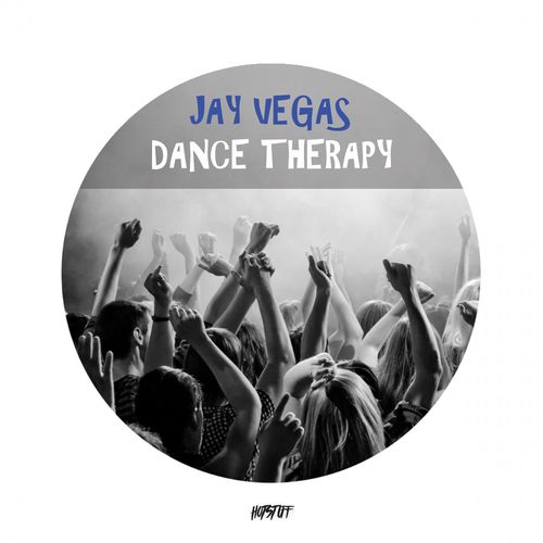 Jay Vegas - Dance Therapy / Hot Stuff