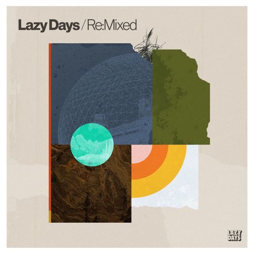 VA - Lazy Days Re:Mixed / Lazy Days Recordings