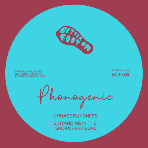 Phonogenic - Phase Blindness / Better On Foot