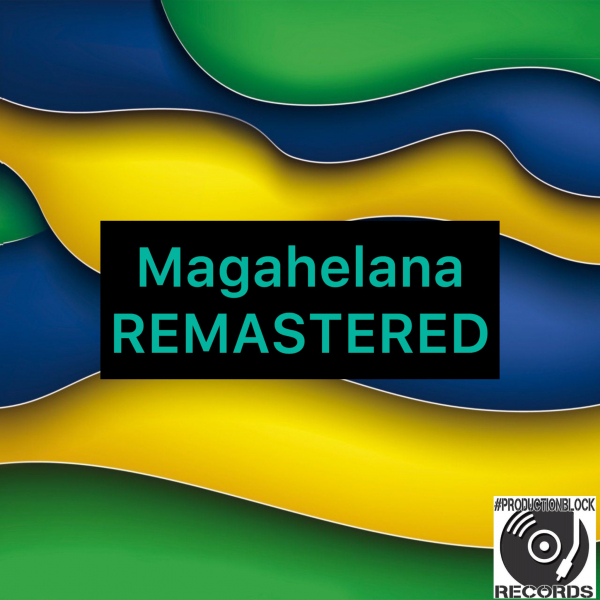 Pierre Reynolds - MAGAHELANA (REMASTERED) / Production Block