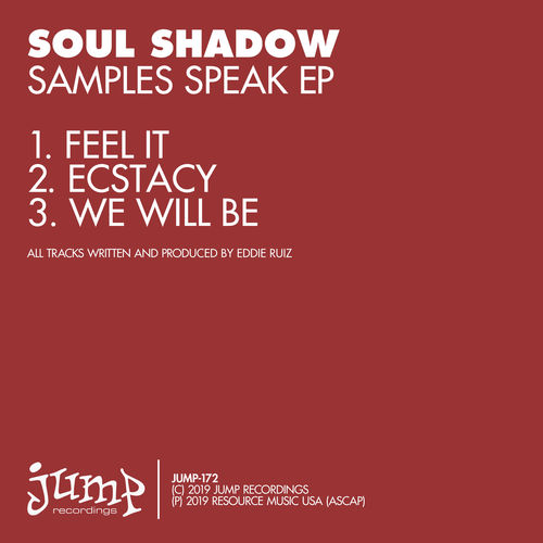 Soul Shadow - Samples Speak EP / Jump Recordings