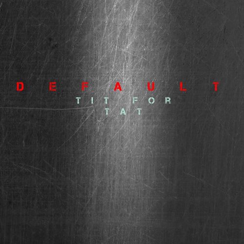 Default(SA) - Tit for Tat / SoulRebel Music