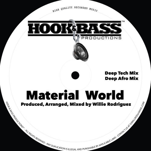Willie Rodríguez - Material World / Hook And Bass Records