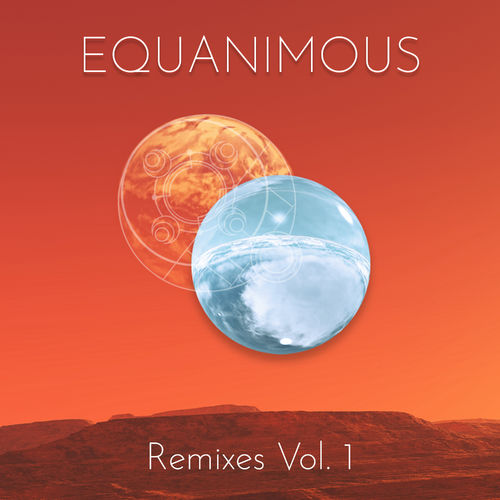 Equanimous - Remixes Vol. 1 (Equanimous Remix) / Jumpsuit Records