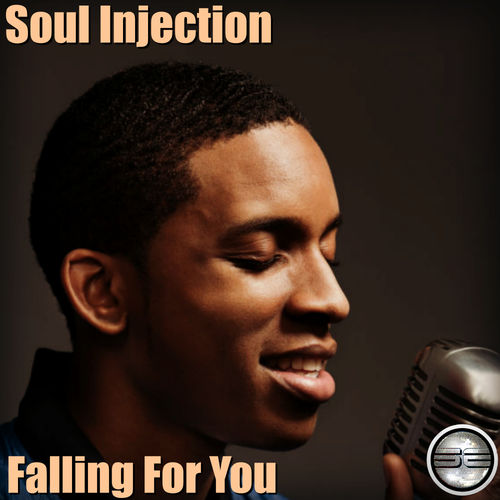 Soul Injection - Falling For You / Soulful Evolution