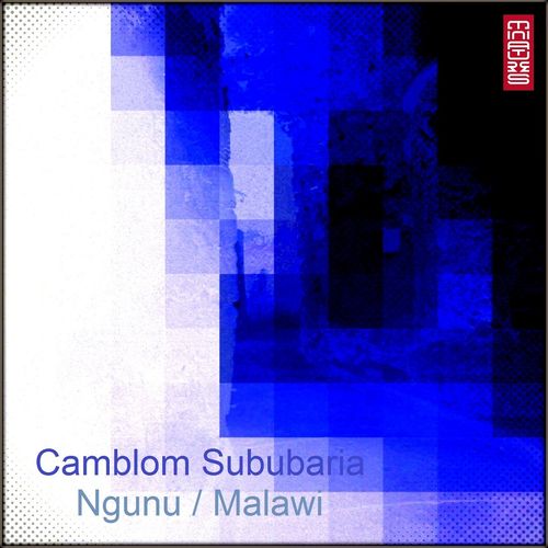 Camblom Sububaria - Ngunu / Malawi / Miniatures Records