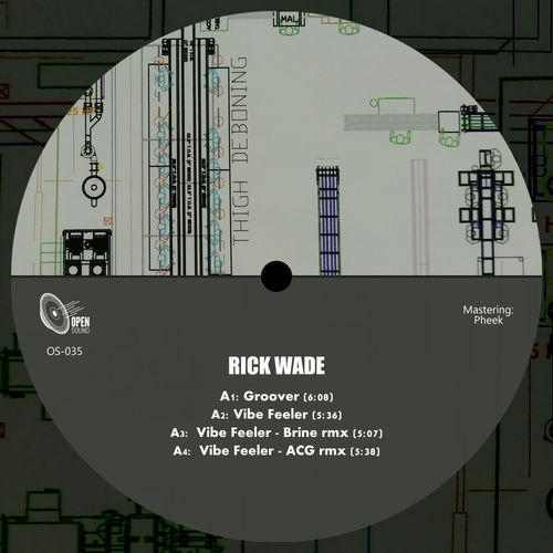 Rick Wade - OS035 / Open Sound