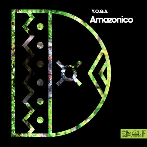 Y.O.G.A. - Amazonico / DECHAPTER