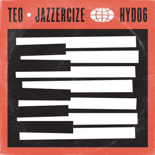 Teo - Jazzercise / House Your Disco