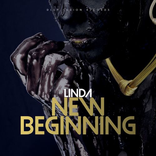 Linda - New Beginning / Deep Fusion Records
