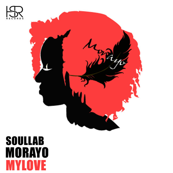 SoulLab, Morayo - My Love / HSR Records