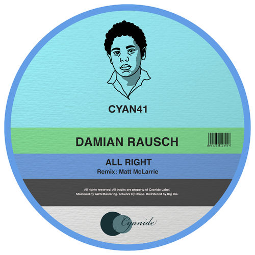 Damian Rausch - All Right / Cyanide