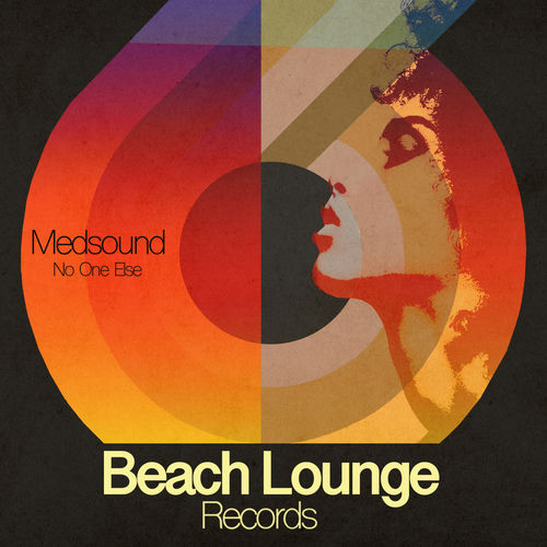 Medsound - No One Else / Beach Lounge Records