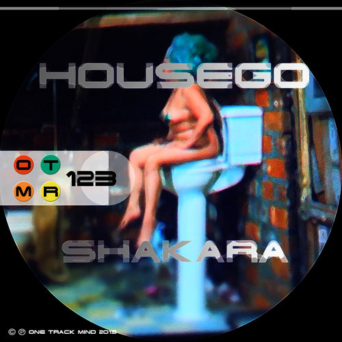 Housego - Shakara / One Track Mind